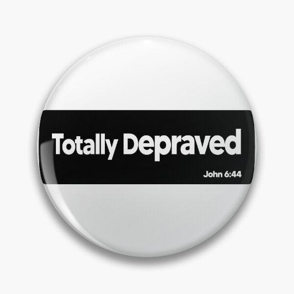 Item preview, Totally Depraved designed and sold by Patrick Chastain.