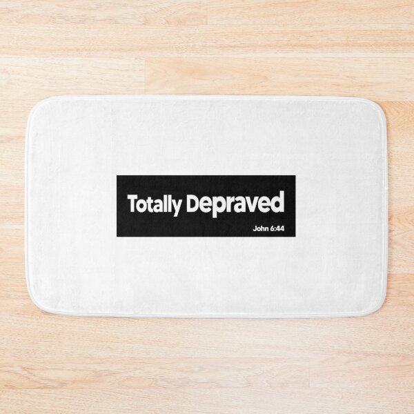 Item preview, Totally Depraved designed and sold by Patrick Chastain.