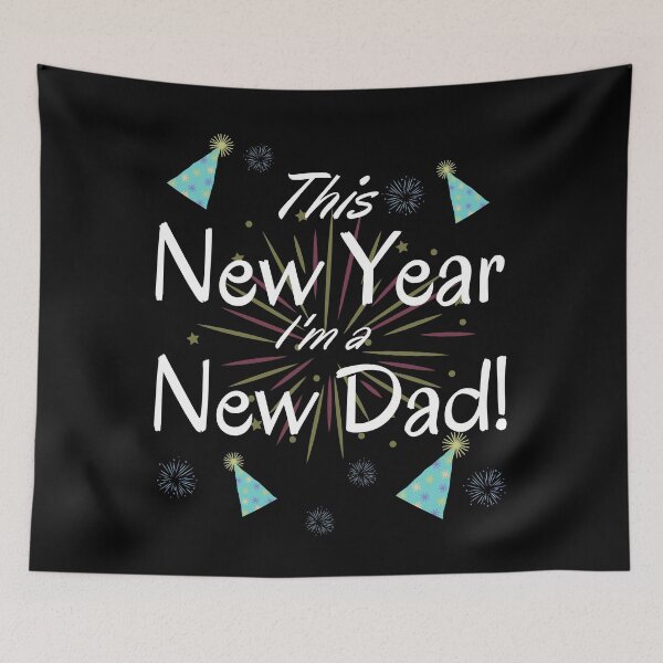 Item preview, This New Year I'm a New Dad! designed and sold by charqui.