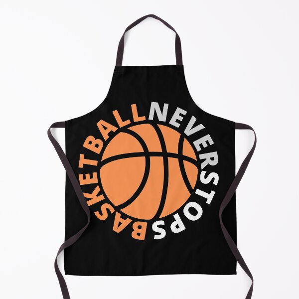 Item preview, Basketball Never Stops - Basketball Quotes for Hoopers designed and sold by ASAPPTEES.