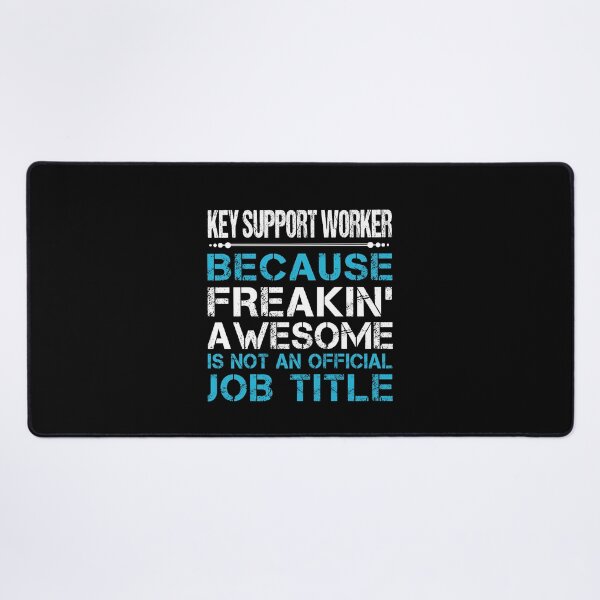 Item preview, Key Support Worker T Shirt - Freaking Awesome Job Gift Item Tee designed and sold by oetate4774.