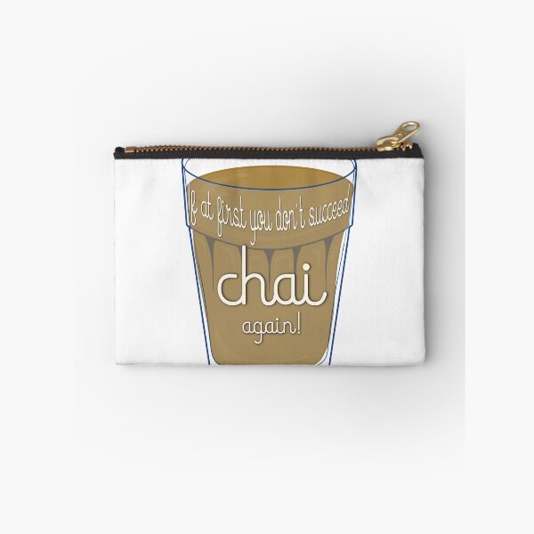Item preview, If at first you don't succeed, chai again! designed and sold by novabee.