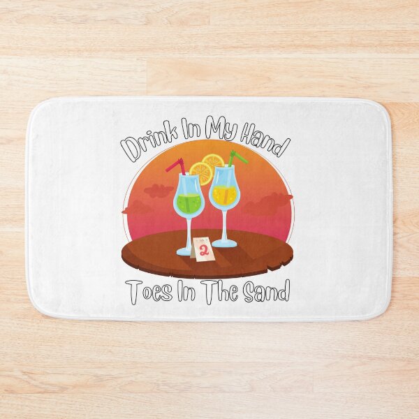 Item preview, Drink In My Hand Toes In The Sand designed and sold by Chanchane Store.