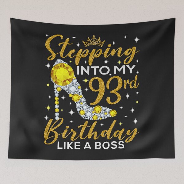 Item preview, Stepping Into My 93rd Birthday Like A Boss Ladies designed and sold by AnitaJGreenspan.