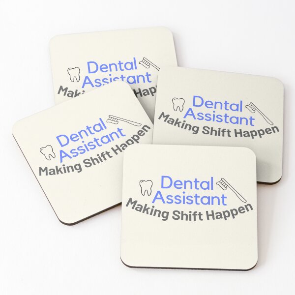 Item preview, Dental Assistant Making Shift Happen designed and sold by JDWCreations.