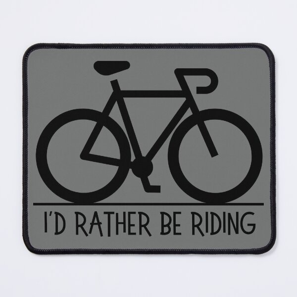 Item preview, I'd rather be riding. Road bike silhouette, text, capitals. Black designed and sold by JellyBeenzz.