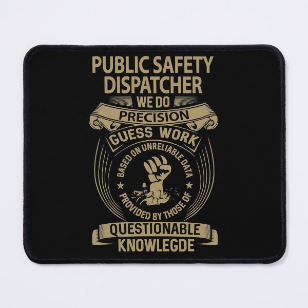 Item preview, Public Safety Dispatcher T Shirt - We Do Precision Job Gift Item Tee designed and sold by paneczkopat.