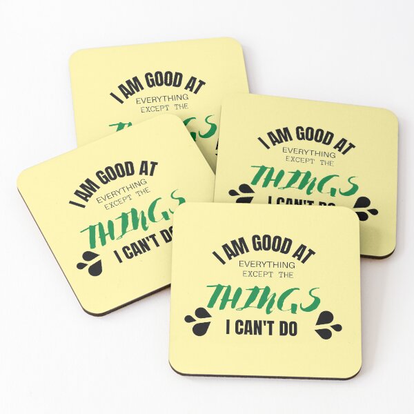 Item preview, I am good at everything except the things i can't do designed and sold by Adnandar.