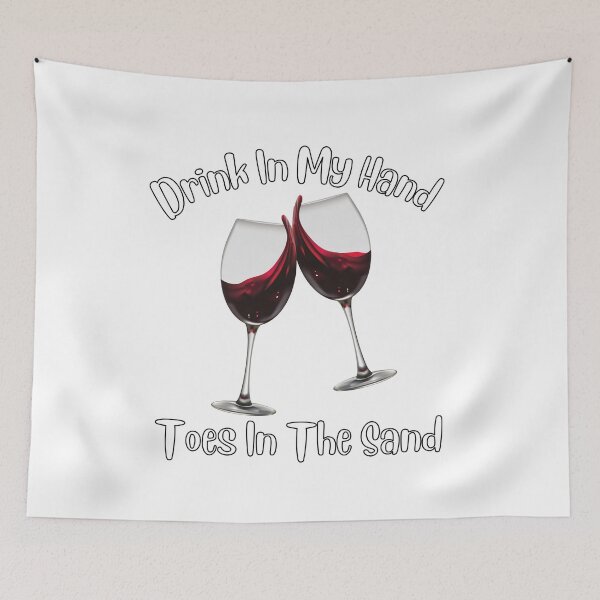 Item preview, Drink In My Hand Toes In The Sand designed and sold by Chanchane Store.