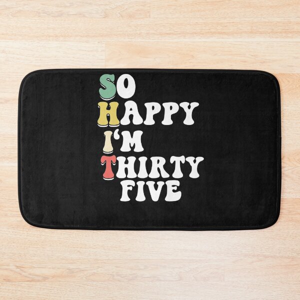 Item preview, So Happy I'm Thirty Five - Birthday BDAY 35th Birthday Premium T-Shirt designed and sold by shop   luisant.
