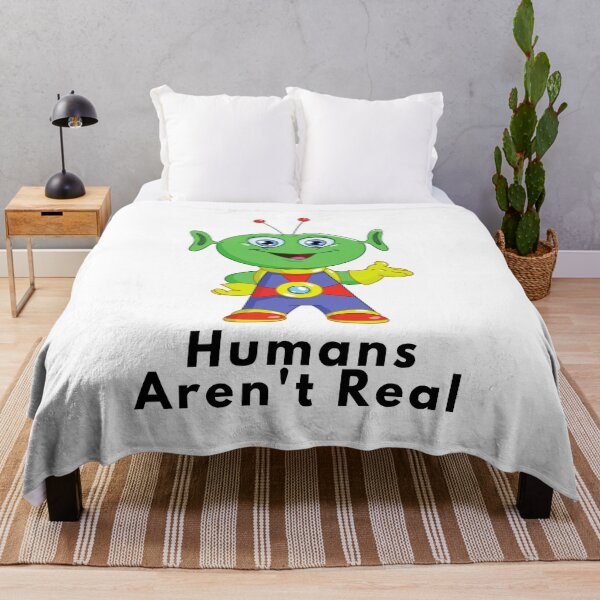 Item preview, Copy of Humans aren't Real,Funny alien designed and sold by jofredo.