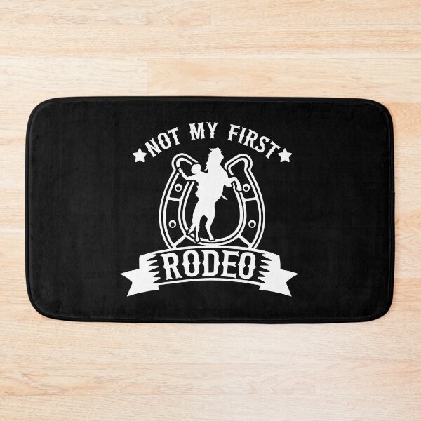Item preview, Not My First Rodeo, cowboy, rodeo, not my first rodeo																 designed and sold by plussorn.