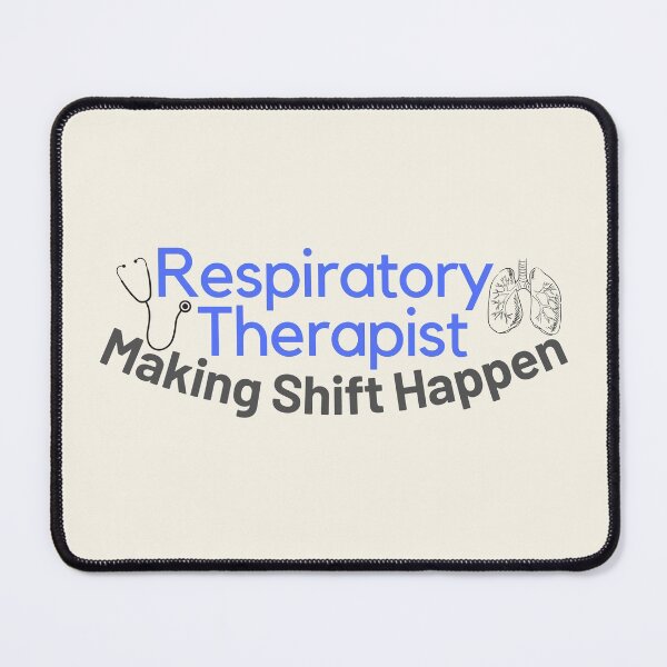 Item preview, Respiratory Therapist Making Shift Happen designed and sold by JDWCreations.