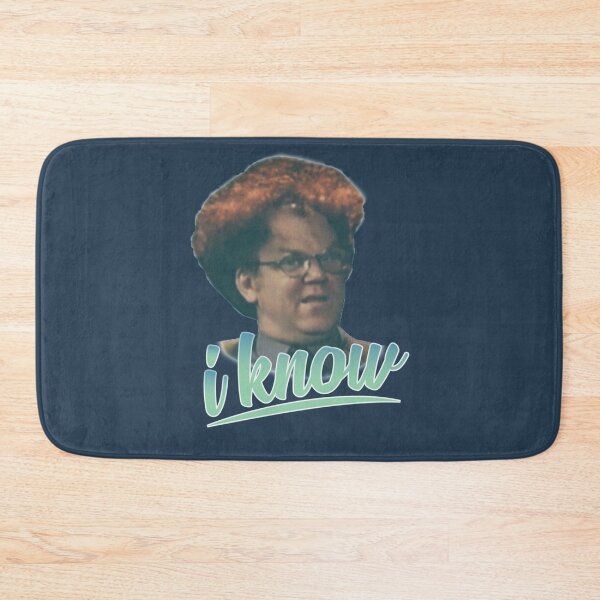 Item preview, Dr Steve Brule  I Know   designed and sold by Ghostronics.