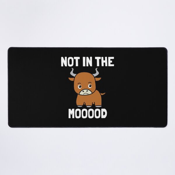 Item preview, Not In The Mooood designed and sold by Vladan Seva.