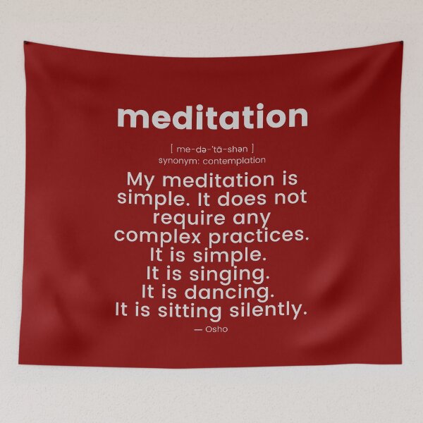 Item preview, My meditation is simple... Osho Quote – To Turn You Outside In! - text design designed and sold by RetComly.