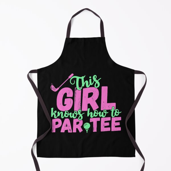 Item preview, This Girl Knows How To Par Tee - Funny Lets Party Golf Gift product designed and sold by theodoros20.
