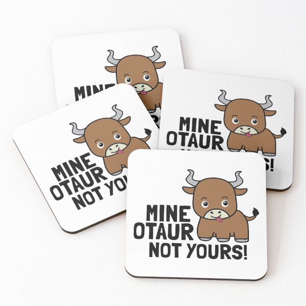 Item preview, MineOtaur Not Yours! designed and sold by Vladan Seva.