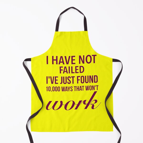 Item preview, I have not failed, I've just found 10,000 ways that won't work - Mind Blowing Quotes designed and sold by Delandor.