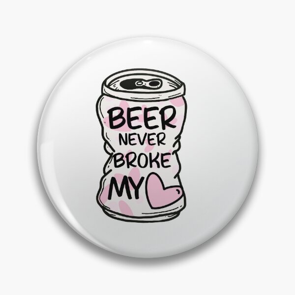 Item preview, Beer never broke my heart designed and sold by Sambell1201.