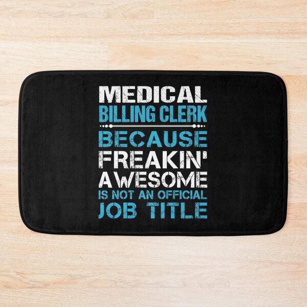 Item preview, Medical Billing Clerk T Shirt - Freaking Awesome Job Gift Item Tee designed and sold by oetate4774.