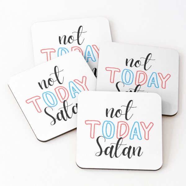 Item preview, Not Today Satan designed and sold by alchemytree.