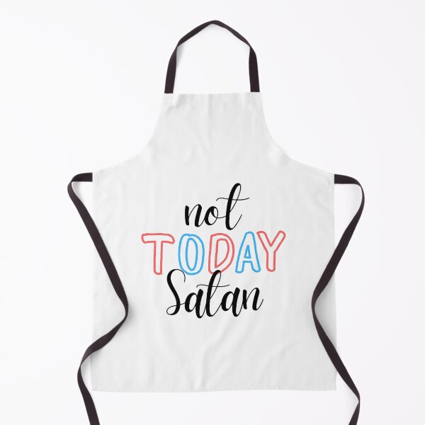 Item preview, Not Today Satan designed and sold by alchemytree.
