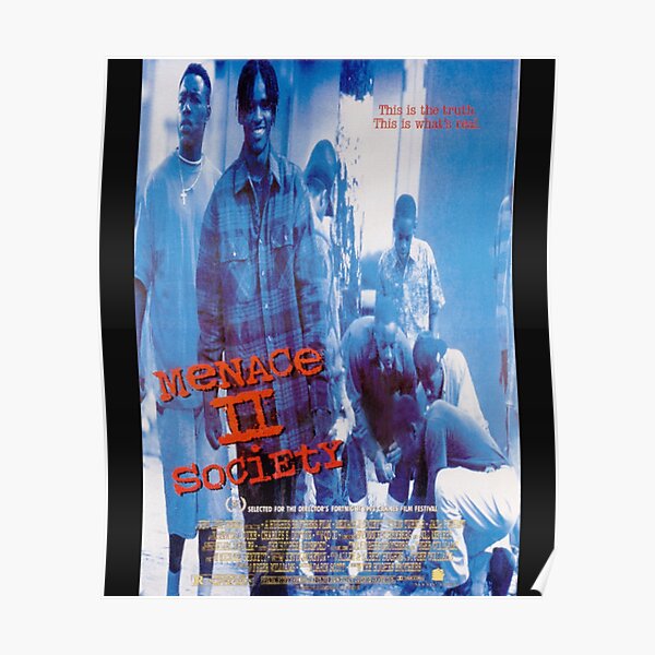 "Menace II Society Movie Poster Essential ." Poster for Sale by