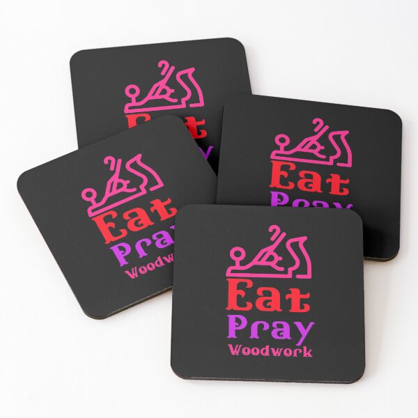 Artikelvorschau, Eat Pray Woodwork - Holzbearbeitung Tischlerei Fun Design - Holzbearbeitungsgeschenke entworfen und verkauft von WoodWorkingInc.