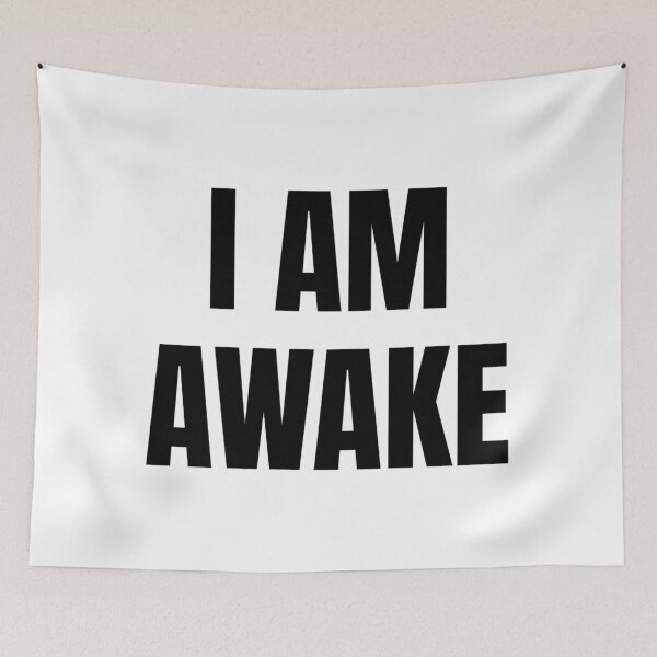 Item preview, I AM AWAKE designed and sold by iamxxx.