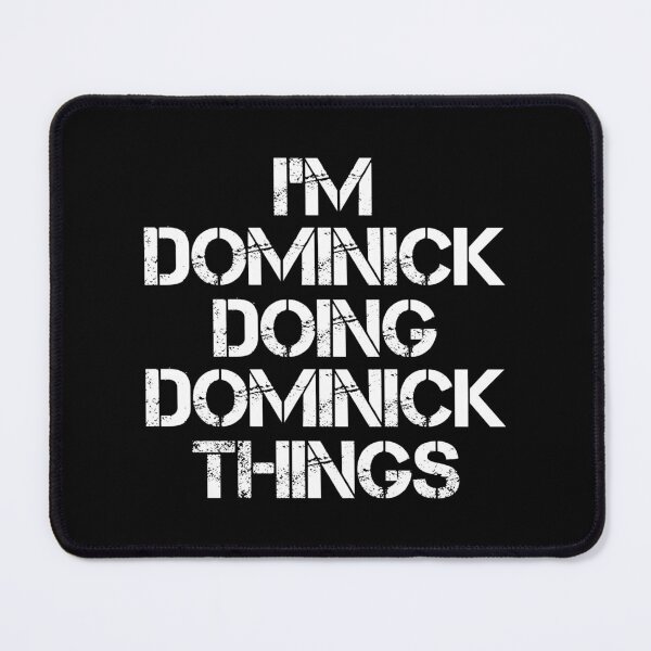 Item preview, Dominick Name T Shirt - I'm Dominick Doing Dominick Things Name Gift Item Tee designed and sold by chezeva.