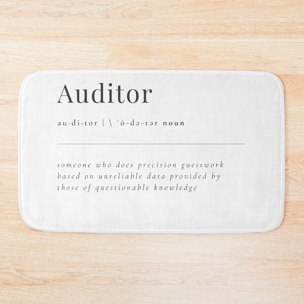 Item preview, Auditor - Someone who does precision GUESSWORK designed and sold by rgsblo.