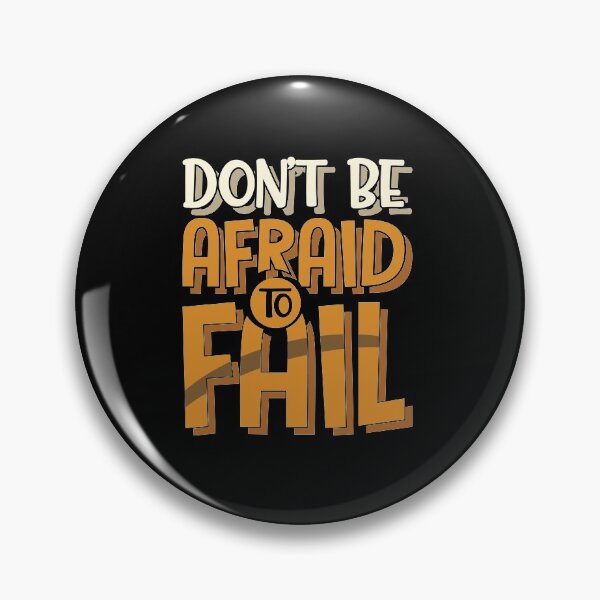 Item preview, Don't be afraid to Fail designed and sold by BeeMeCreative.