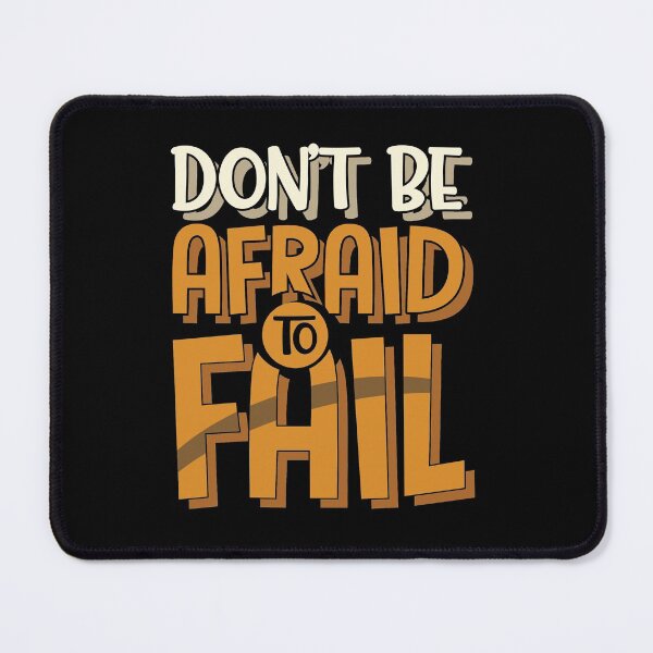 Item preview, Don't be afraid to Fail designed and sold by BeeMeCreative.
