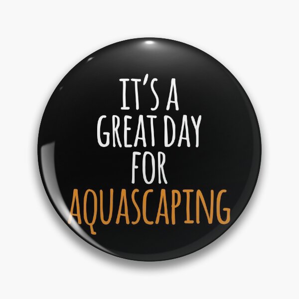 Item preview, It's a Great Day for Aquascaping designed and sold by kindxinn.