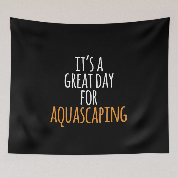 Item preview, It's a Great Day for Aquascaping designed and sold by kindxinn.