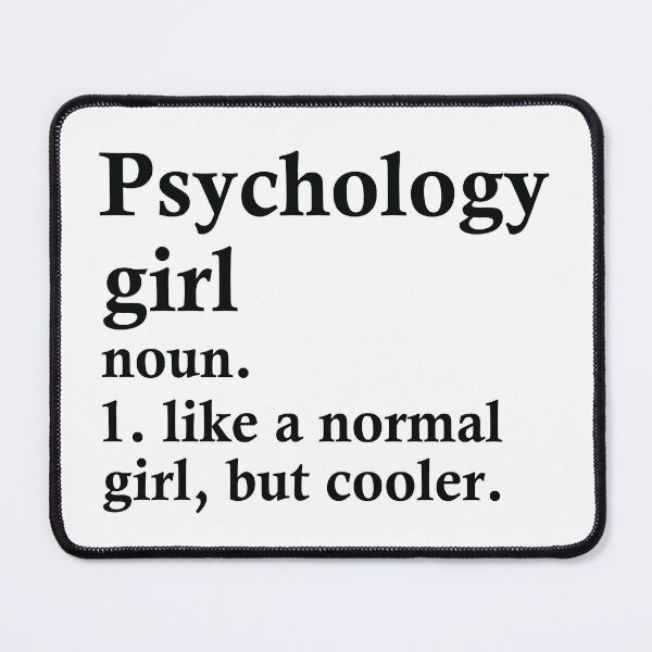 Item preview, Psychology Girl Funny psychologist Definition designed and sold by woodesigner.