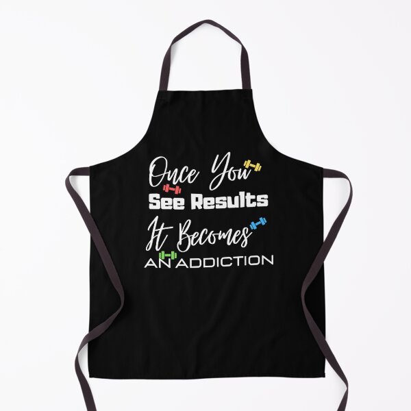 Item preview, Once You See Results It Becomes An Addiction designed and sold by Abstract-Shop-0.