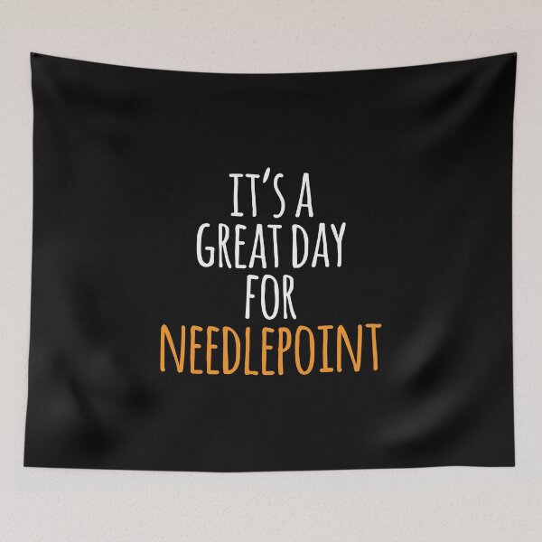 Item preview, It's a Great Day for Needlepoint designed and sold by kindxinn.