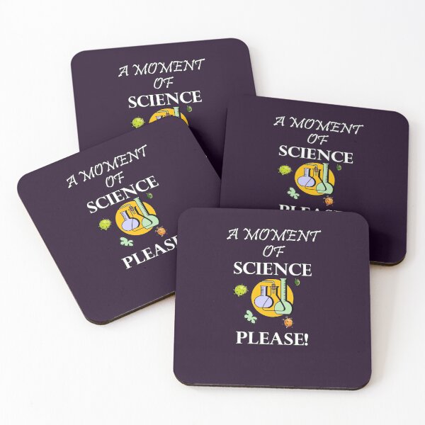 Item preview, A Moment Of Science Please Funny Quote designed and sold by tamdevo1.