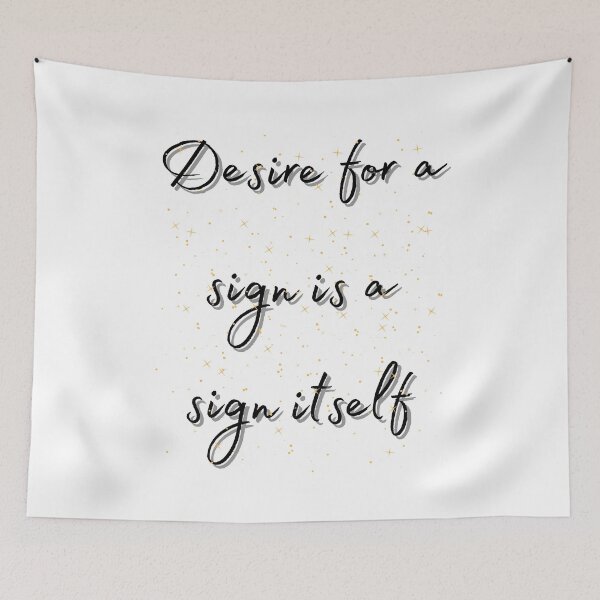Item preview, Desire for a sign is a sign itself designed and sold by Aviksha.