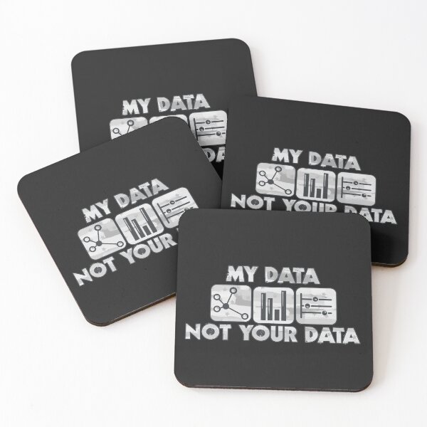 Item preview, My Data, Not Your Data - Black n White designed and sold by Chubuter.