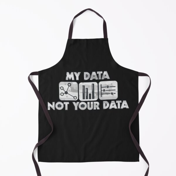 Item preview, My Data, Not Your Data - Black n White designed and sold by Chubuter.