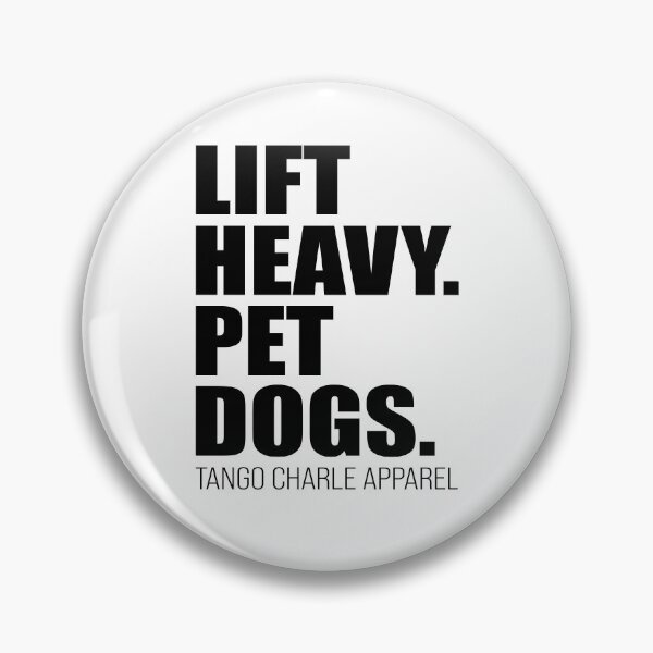 Item preview, Lift heavy Pet dogs Tango charle apparel designed and sold by DuaneGarrett.