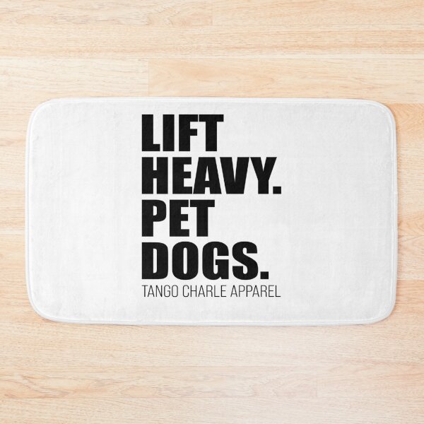 Item preview, Lift heavy Pet dogs Tango charle apparel designed and sold by DuaneGarrett.