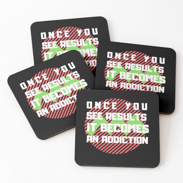 Item preview, Once You See Results It Becomes An Addiction designed and sold by Abstract-Shop-0.