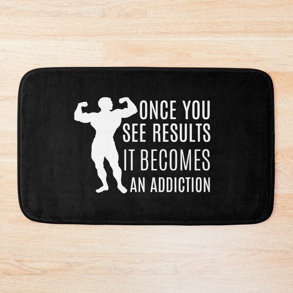 Item preview, Once You See Results It Becomes An Addiction designed and sold by Abstract-Shop-0.