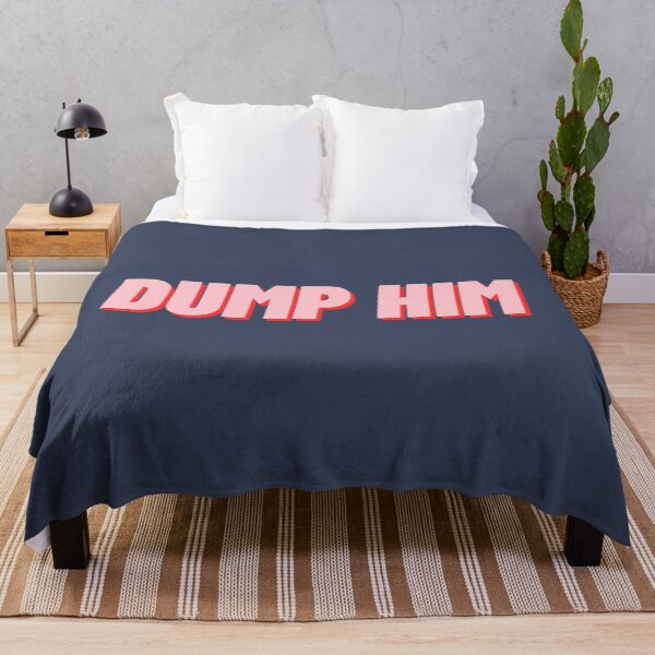 Item preview, Dump him designed and sold by polishalpaca.