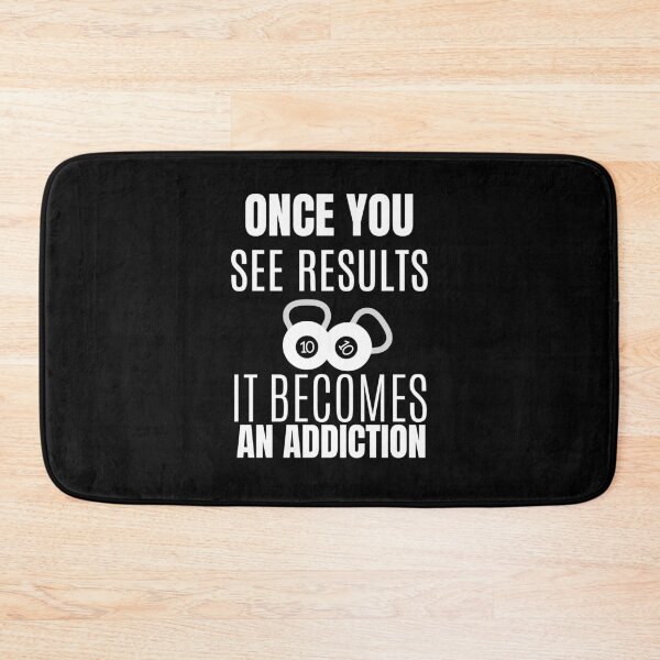 Item preview, Once You See Results It Becomes An Addiction designed and sold by Abstract-Shop-0.