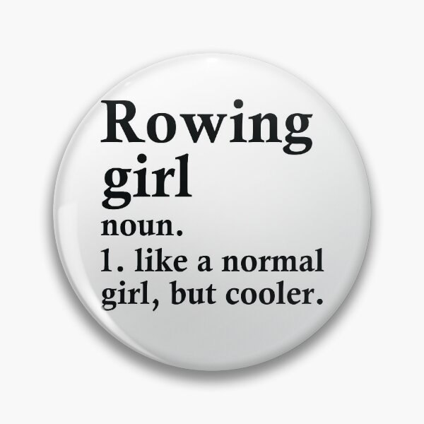 Item preview, Rowing Girl Funny Rower Definition designed and sold by woodesigner.
